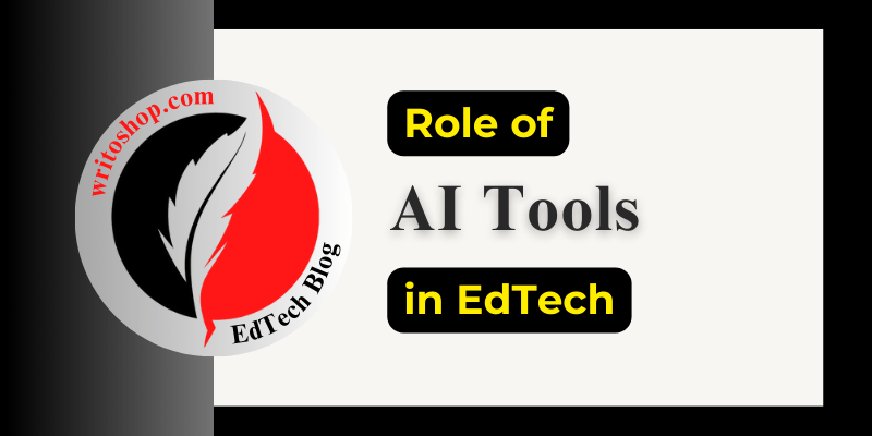 Transformative Role of AI Tools in Education